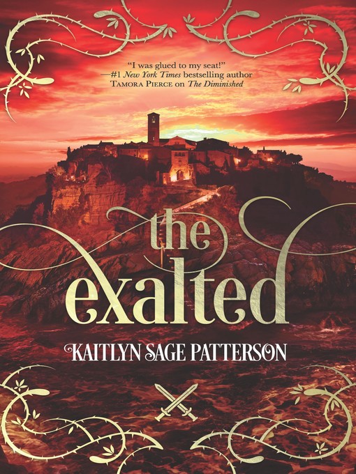 Title details for The Exalted by Kaitlyn Sage Patterson - Available